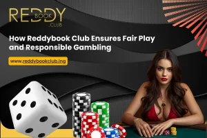 Read more about the article How Reddybook Club Ensures Fair Play and Responsible Gambling