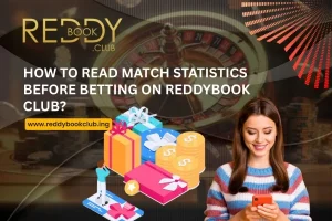 How to Read Match Statistics Before Betting on Reddybook Club