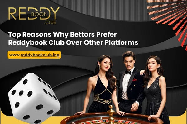 Read more about the article Top Reasons Why Bettors Prefer Reddybook Club Over Other Platforms